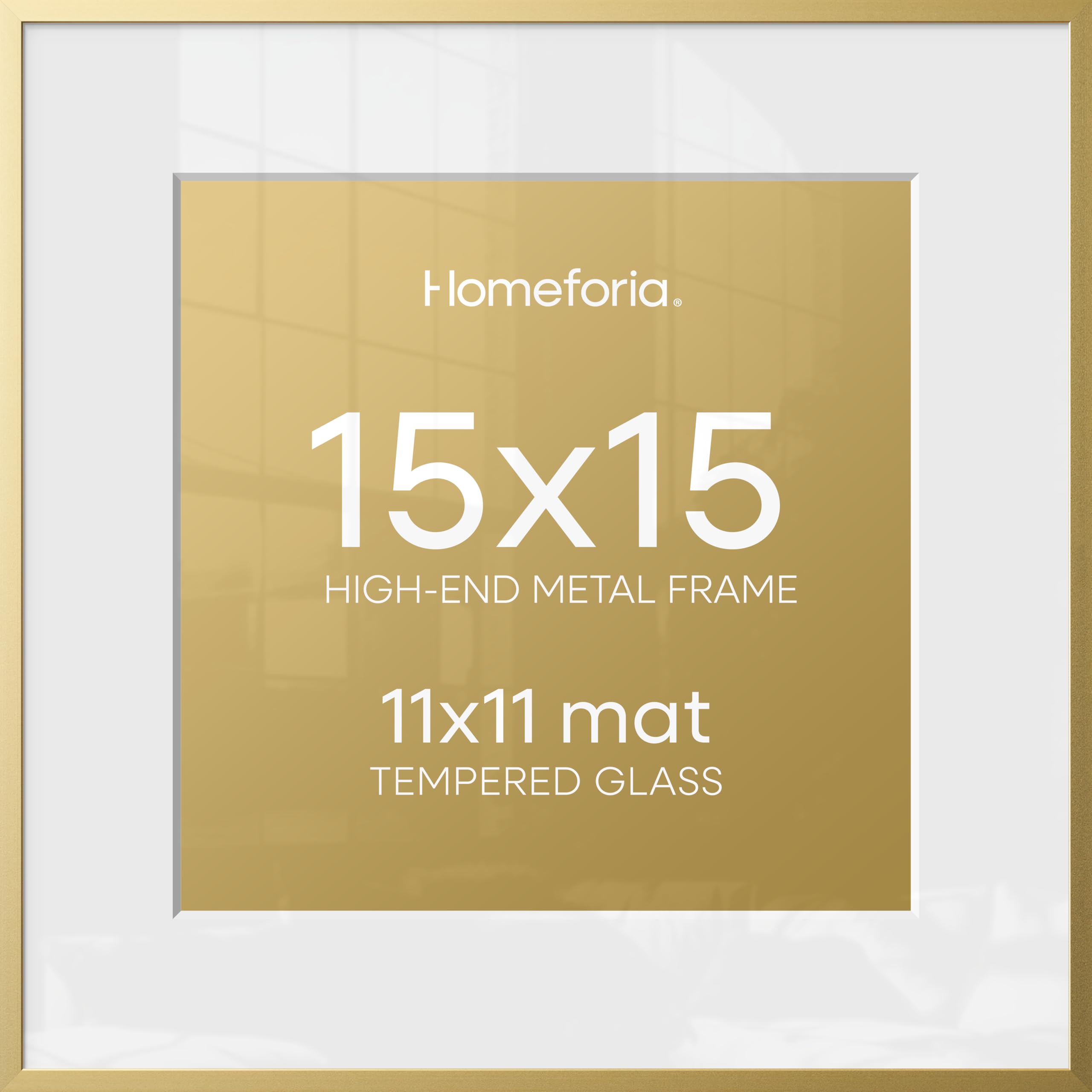 Homeforia 15x15 Gold Picture Frame, High-End Metal, 11x11 Mat, Glass | High End Aluminum, Tempered Glass, Acid-Free 11x11 Removable Mat, 15x15 in Edge-to-Edge Display 15x15, Wall Kit, Set Of 1