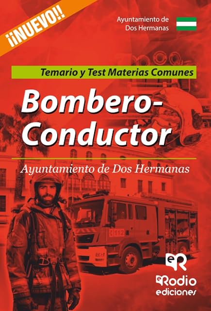 Portada de Bombero Conductor del Ayuntamiento de Dos Hermanas. Temarios y Test. Materias comunes