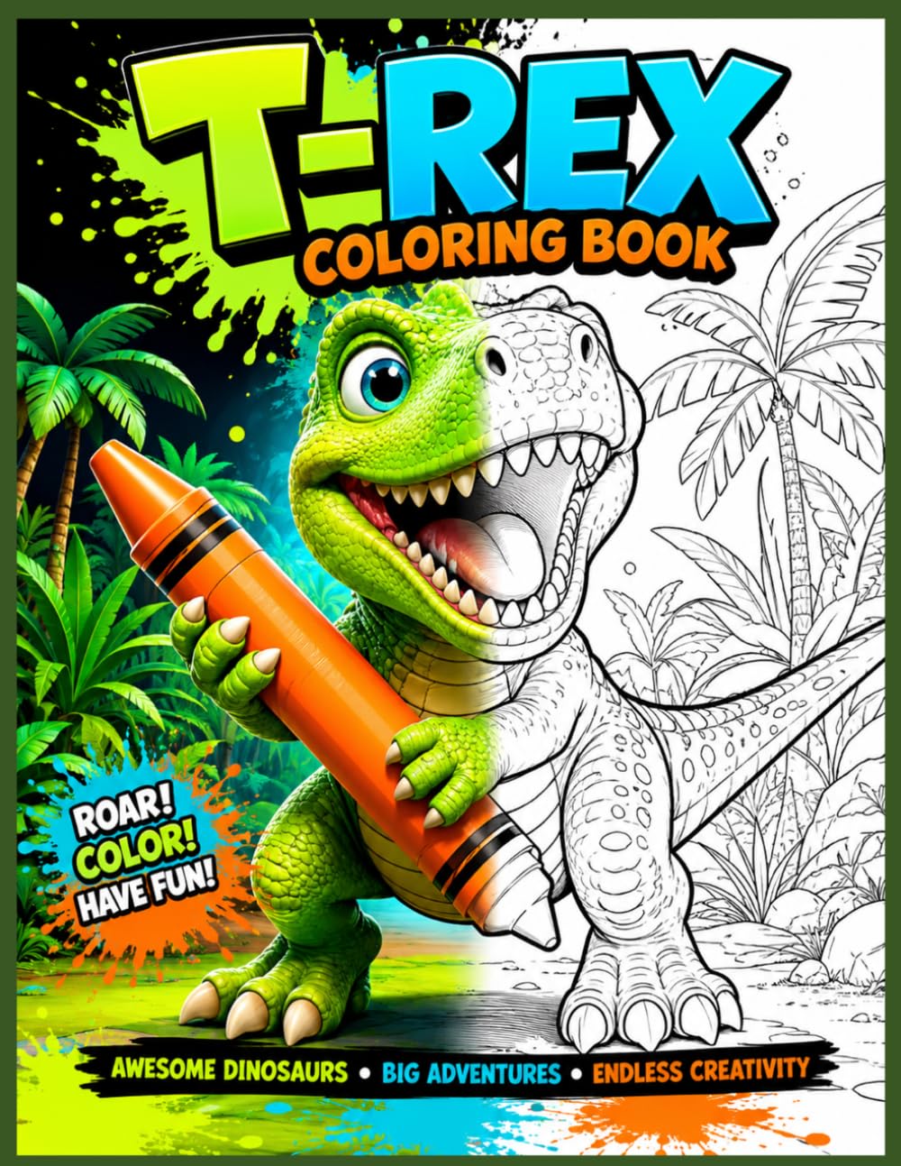 The Ultimate Dinosaur Coloring, Learning And Activity Book: 50 Amazing Coloring Pages • 20 Fun Fact Pages • Activities • Drawing Practice • Quiz • Certificate