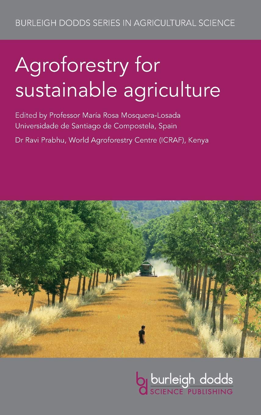 Agroforestry for Sustainable Agriculture