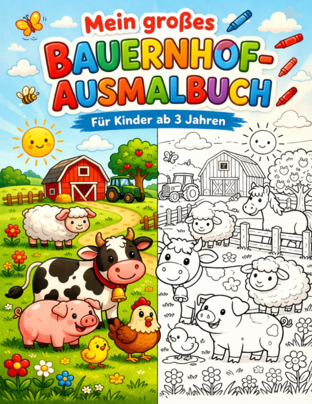 Mein großes Bauernhof Ausmalbuch: Tiere und Traktoren malen für Kinder ab 3 Jahren