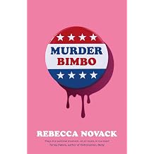 Murder Bimbo The unmissable cult hit page-turner