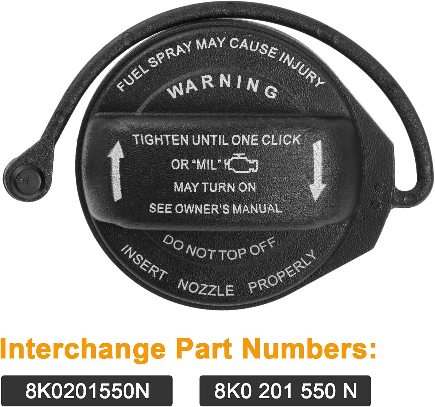 Gas Cap Fuel Cap 8K0201550N Replacement for Audi A4, A4 Quattro, A5, A5 Quattro, A8 Quattro, Q5, RS5, S4, S5, S8, SQ5, allroad Replace 8K0 201 550 N Fuel Filler Cap