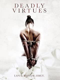 Deadly Virtues: Love.Honor.Obey.