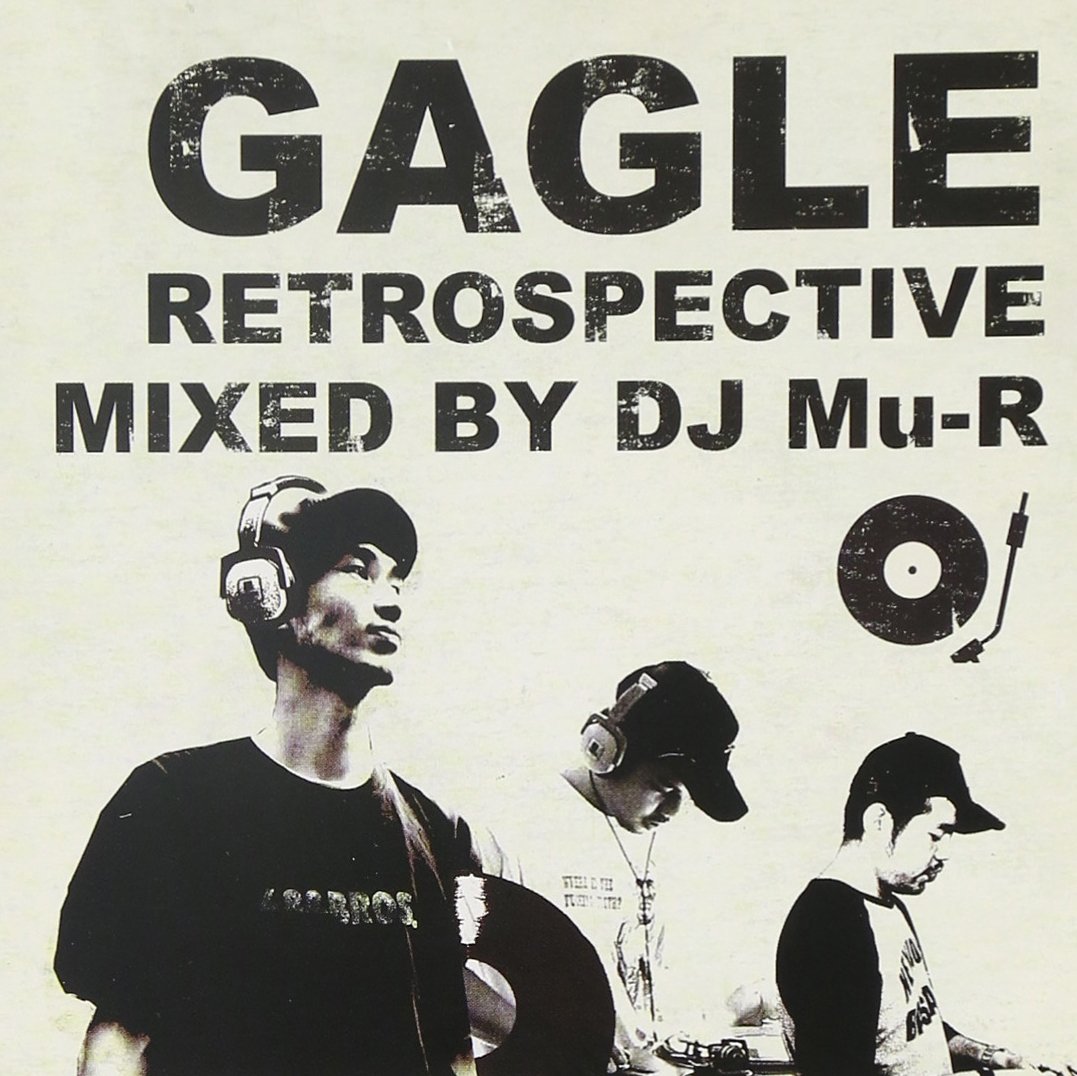 GAGLE DJ MU-R - Gagle Retrospective - Disque CD