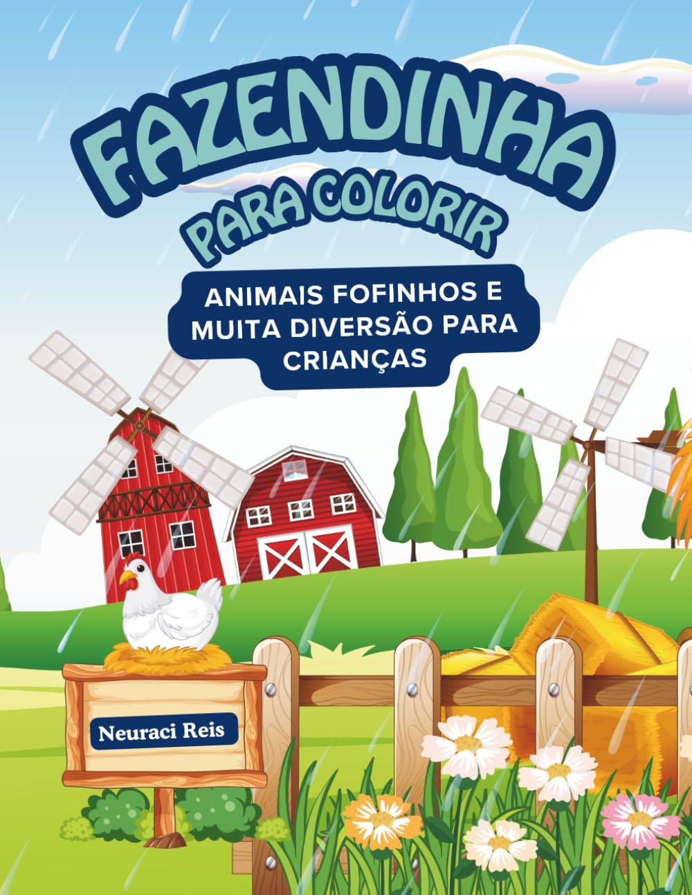 Fazendinha para colorir: Animais fofinhos e muita diversão para as crianças