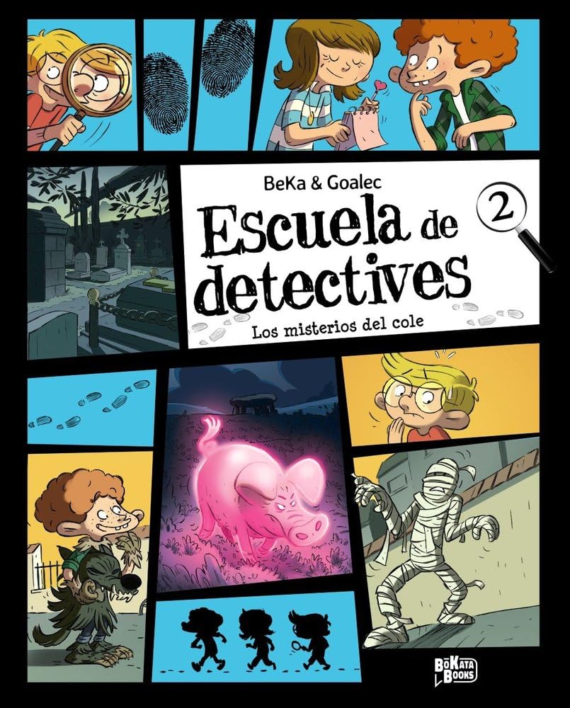 Escuela de detectives, 2. Los misterios del cole (BOKATA BOOKS - Humor)