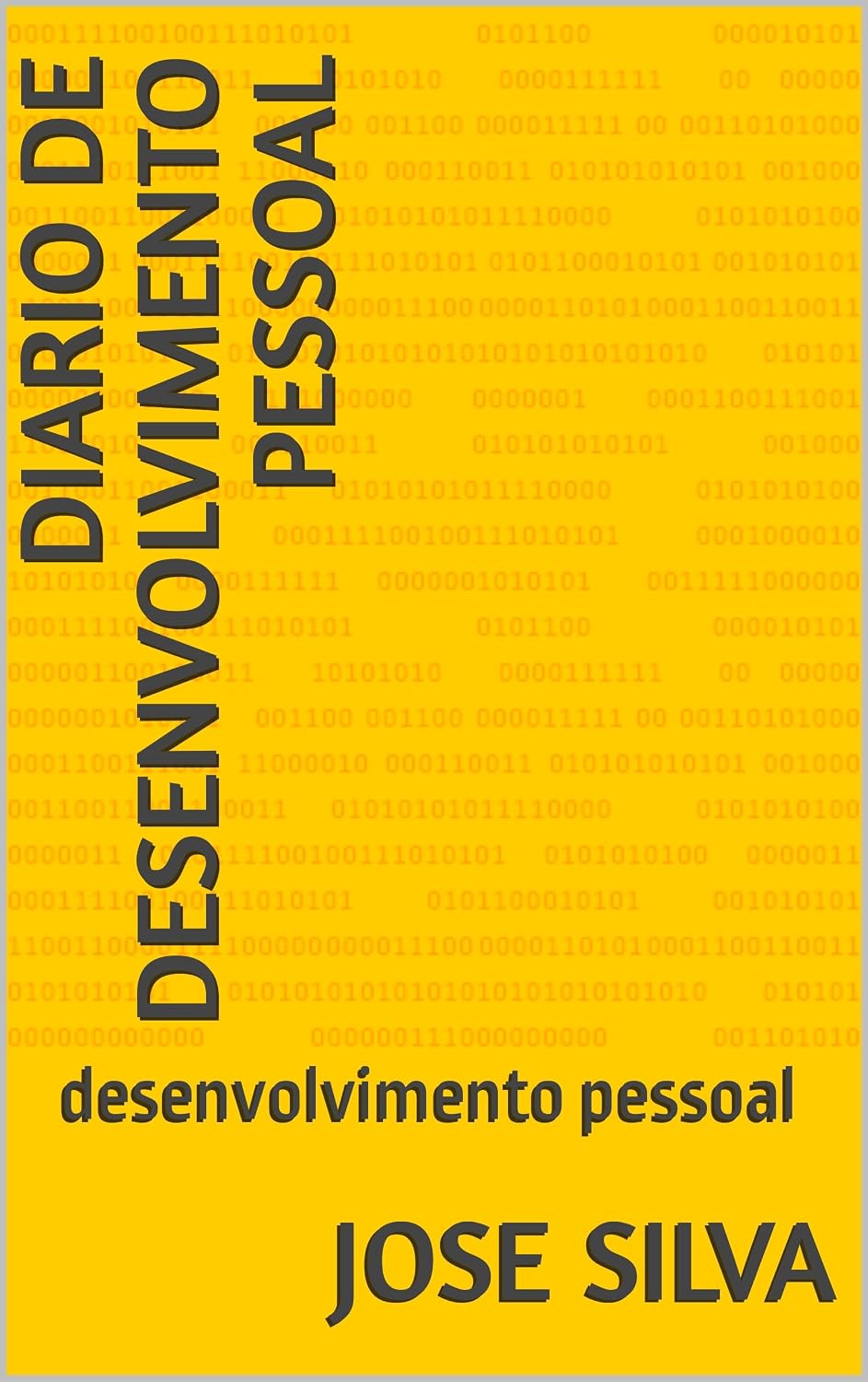 diario de desenvolvimento pessoal: desenvolvimento pessoal (Portuguese Edition)
