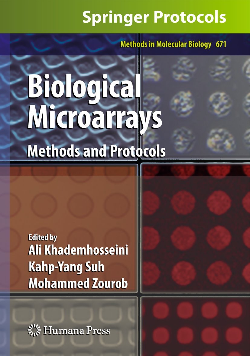 Biological Microarrays: Methods and Protocols (Methods in Molecular ...