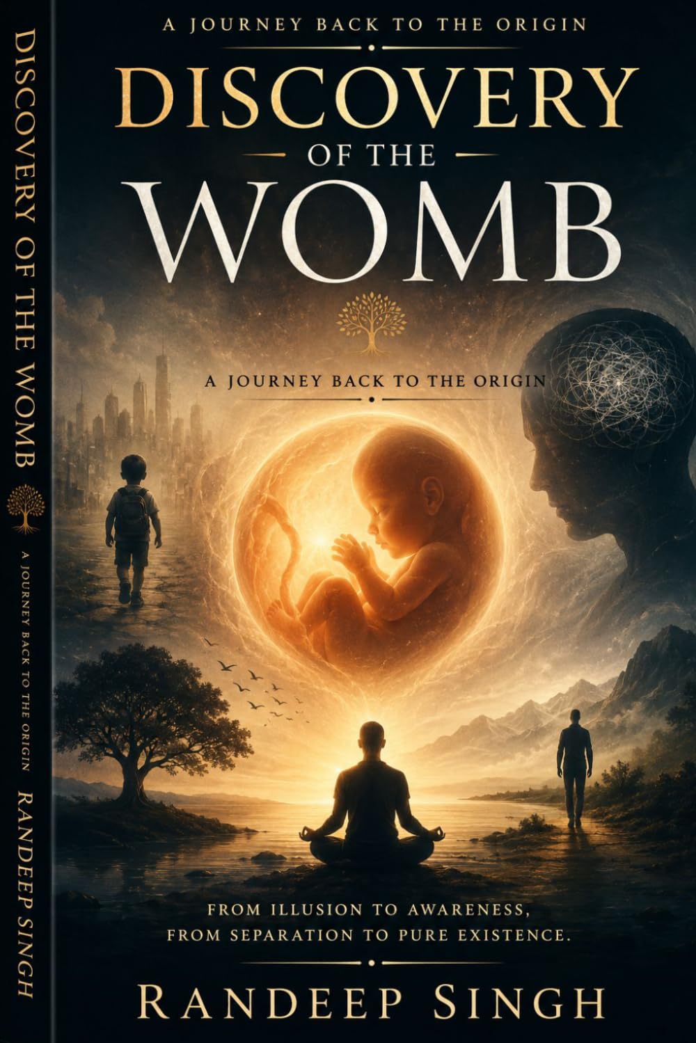 Discovery of the womb: A journey back to the origin