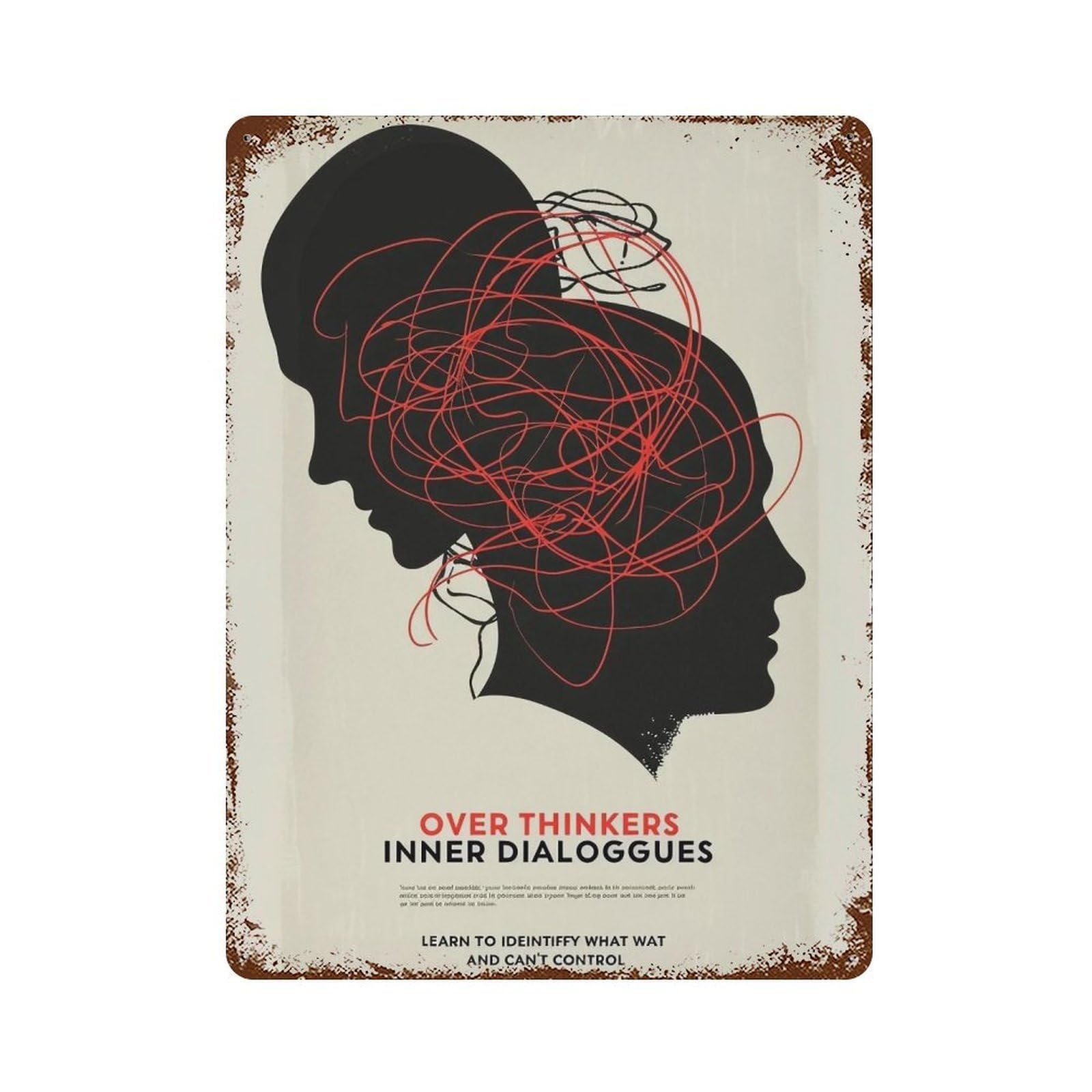 FHUYEURHRY Inner-Dialogues-of-an-Overthinker_04 Wall Decor Retro Iron Vintage Art Metal Tin Sign Poster Modern Home Cofffee Club Art Bar Shop Decorations Style 40x30cm