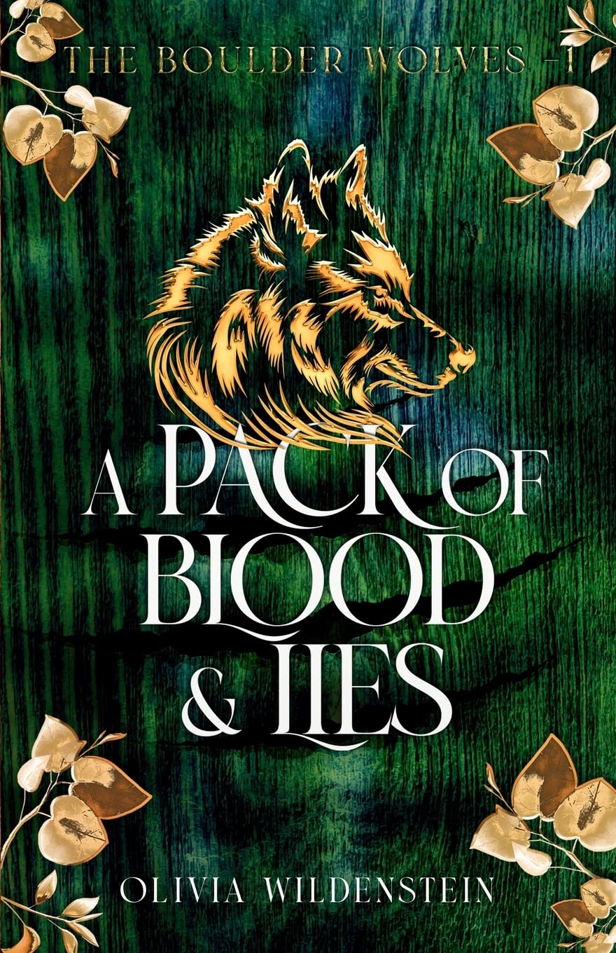 A Pack of Blood and Lies: 1 (Boulder Wolves)