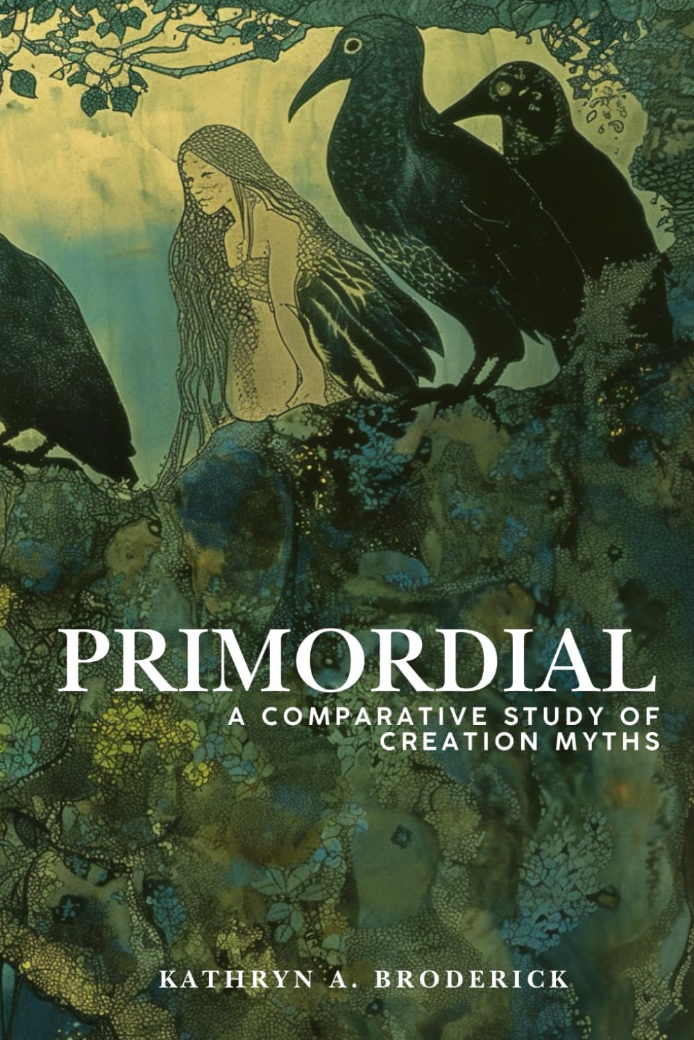 Primordial: A Comparative Study of Creation Myths (Critical Folklore Studies)