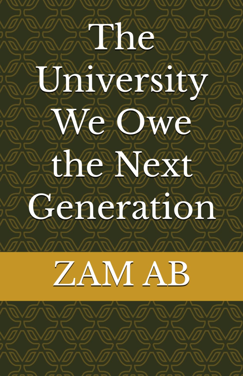 The University We Owe the Next Generation (Educational Reform)