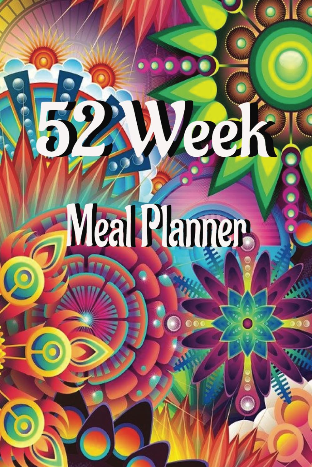 Weekly Meal Planner: 52 Weeks of Meal Planning Breakfast