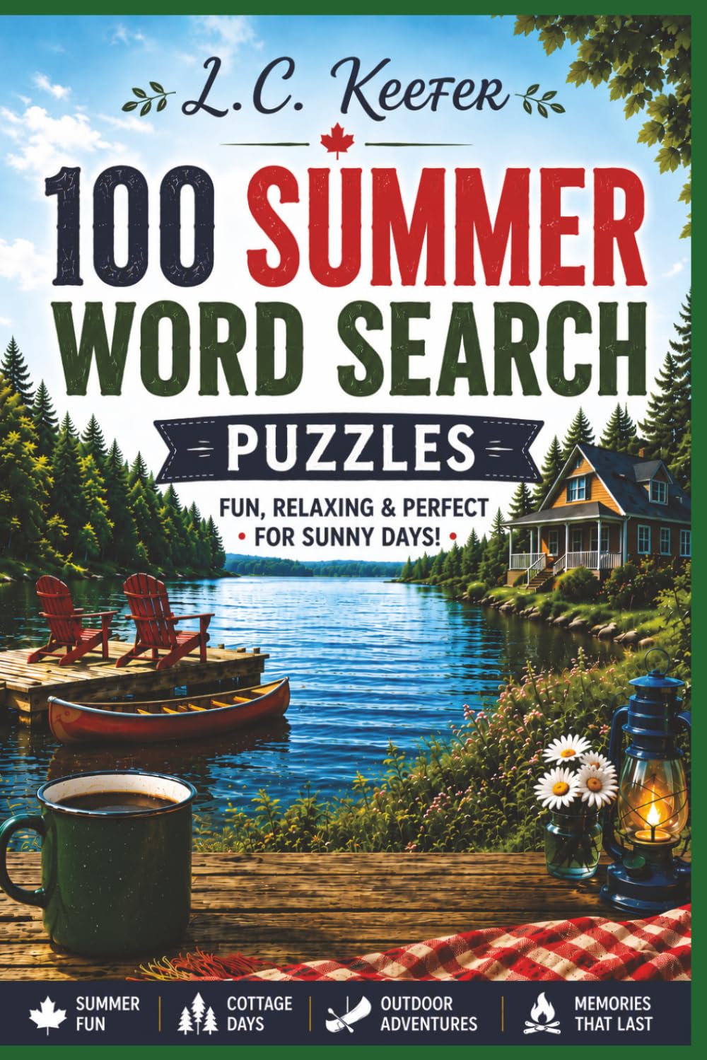 100 Summer Word Search Puzzles: Fun, Relaxing, and Perfect for Sunny Days (Summer Puzzles)