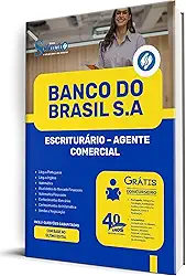 Apostila Banco do Brasil - Escriturário - Agente Comercial