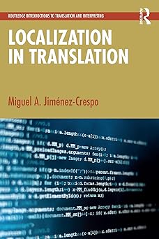 Localization in Translation (Routledge Introductions to Translation and Interpreting)-Wow! eBook