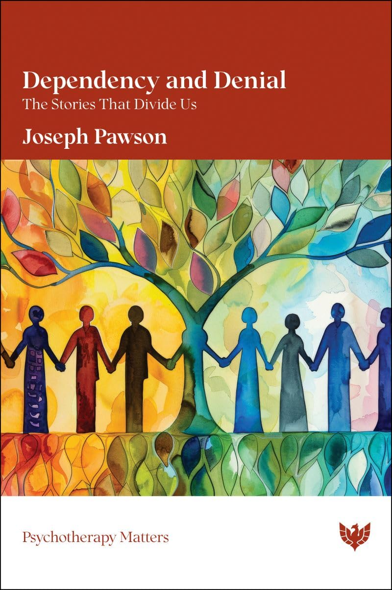 Dependency and Denial by Joseph Pawson - 9781800134515