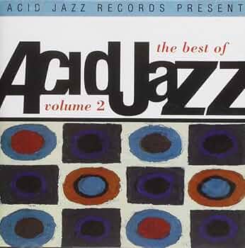 Amazon.co.jp: Best of Acid Jazz Vol. 2: ミュージック