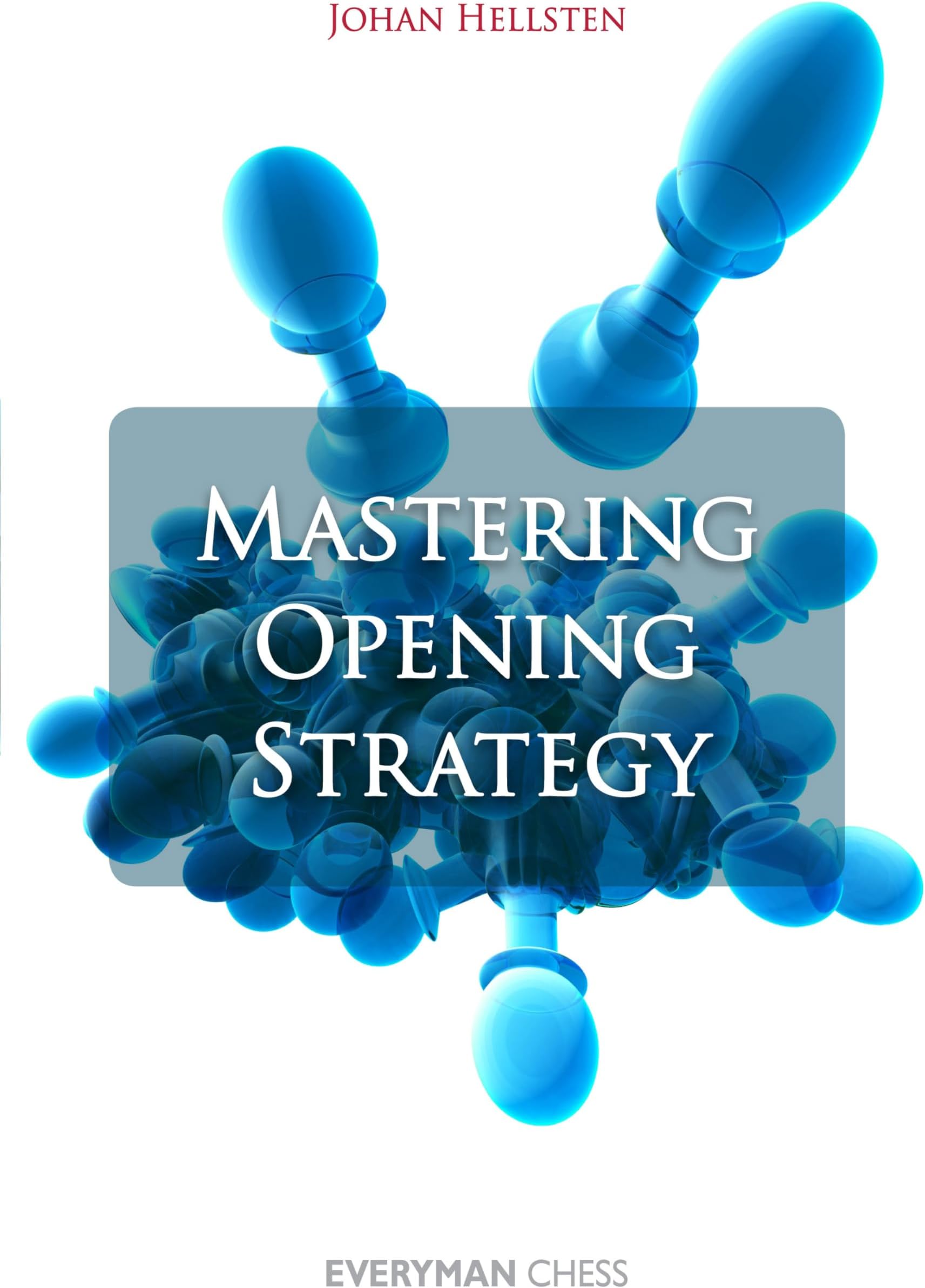 Mastering Opening Strategy Paperback – Illustrated, June 19, 2012