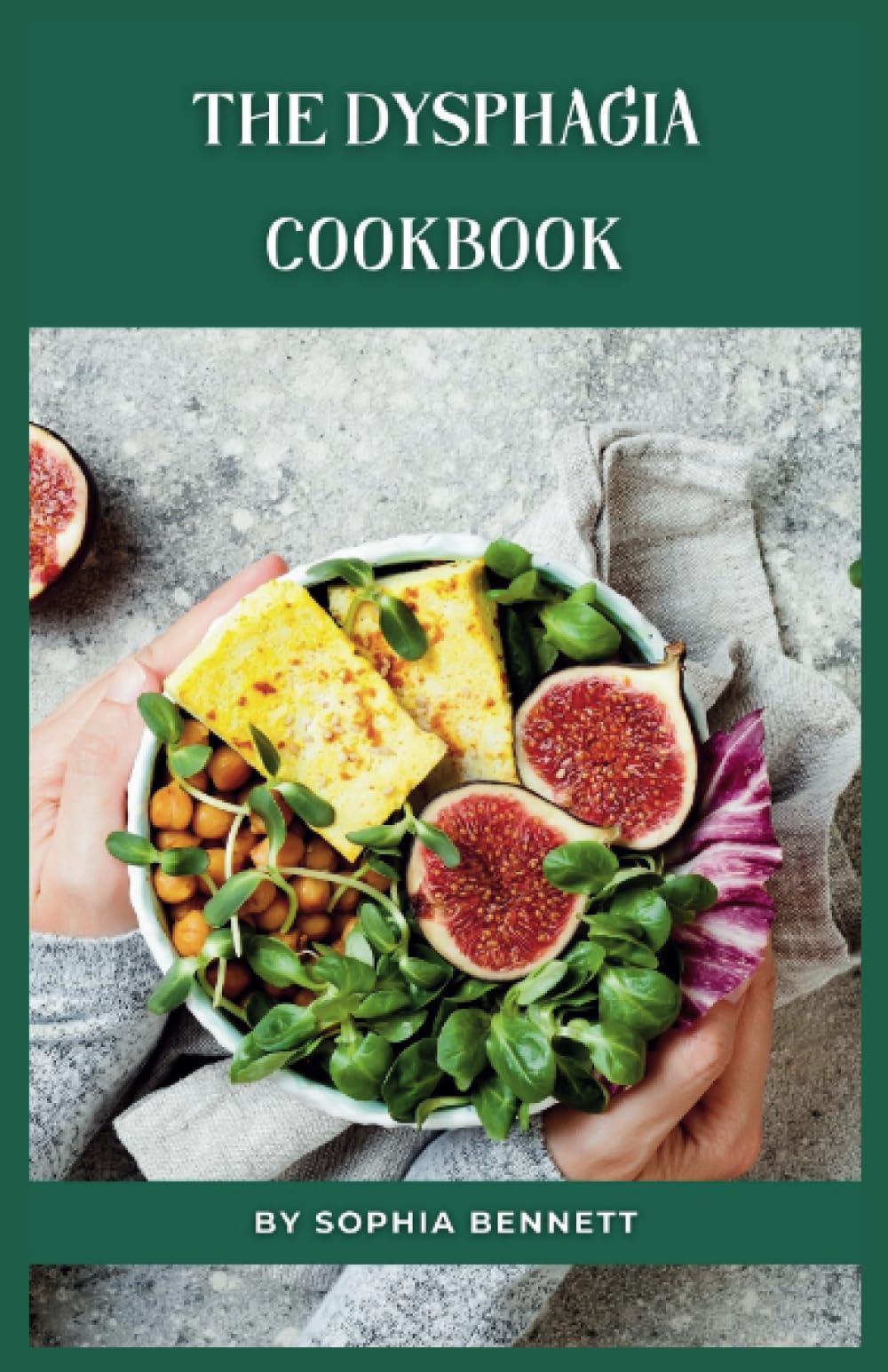 The Dysphagia Cookbook: Easy and Delicious Recipes for People with Swallowing Problems