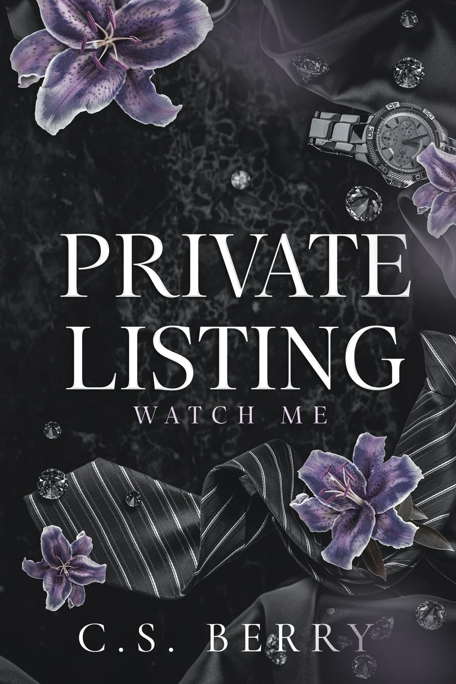 Private Listing: Watch Me: Alternate Cover: 1 (Private Listing: Alternate Covers)