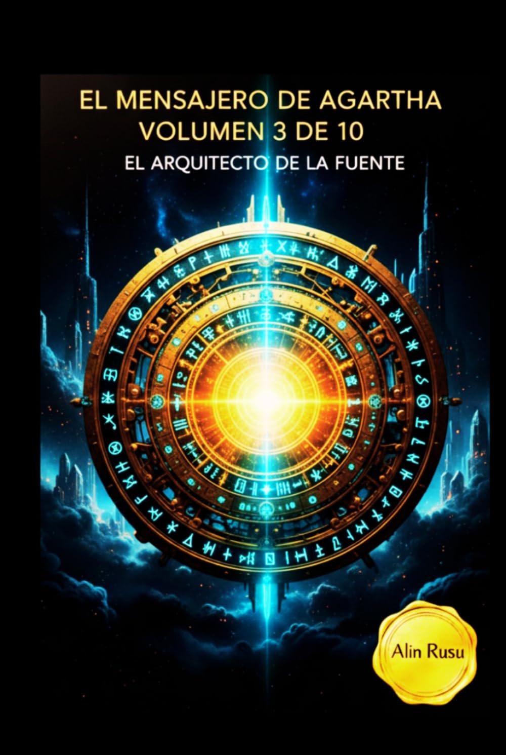 EL MENSAJERO DE AGARTHA: El Arquitecto de la Fuente