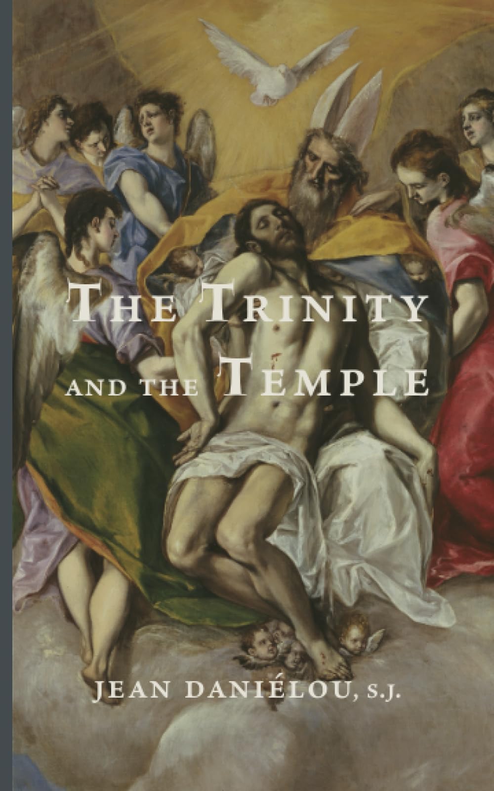 The Trinity and The Temple