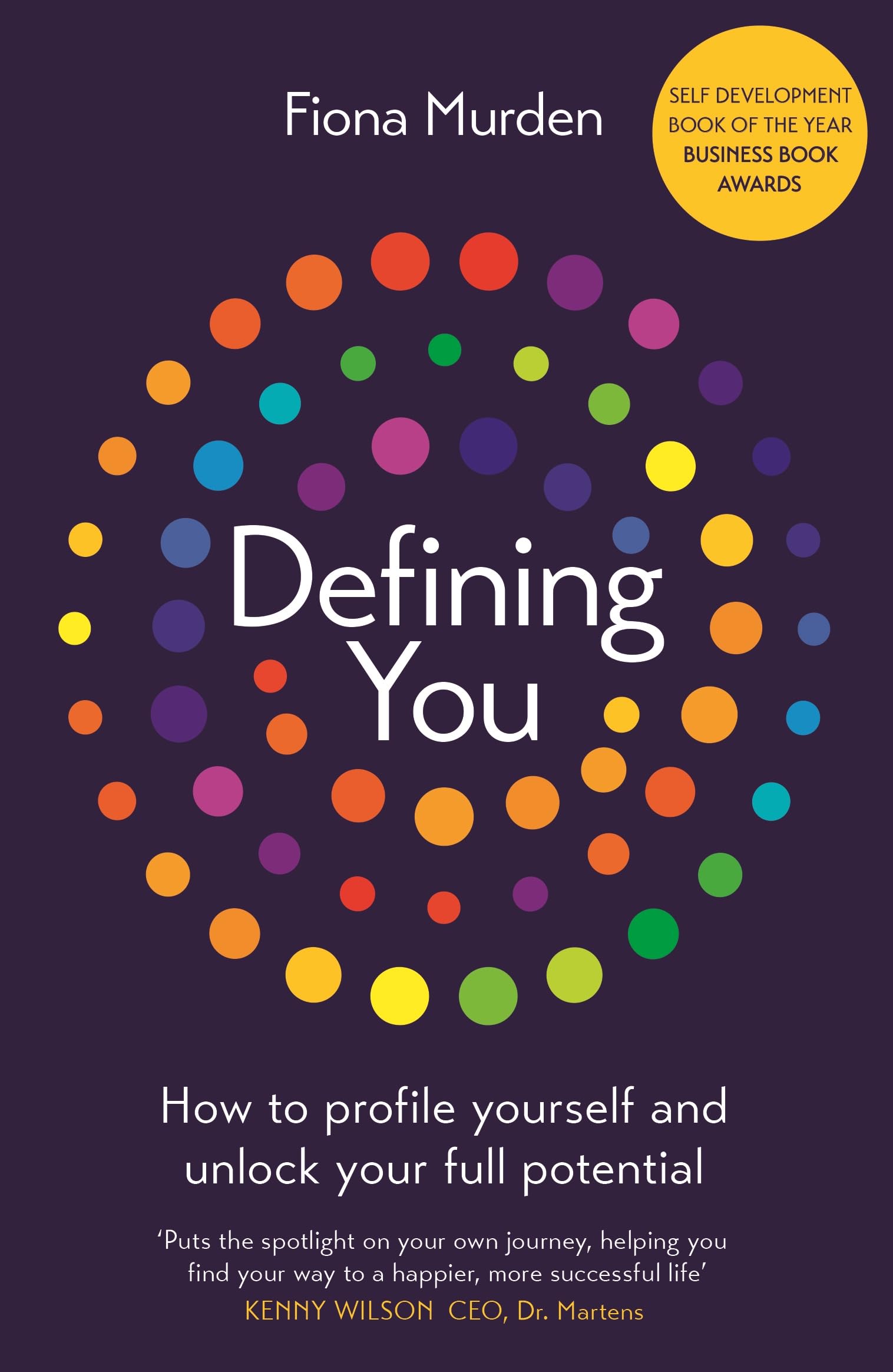 Defining You: How to profile yourself and unlock your full potential Paperback – September 24, 2019