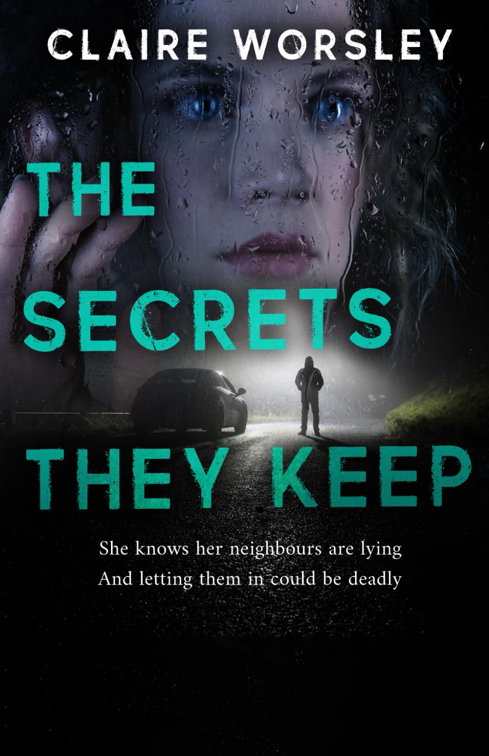 The Secrets They Keep: An absolutely addictive domestic thriller with a shocking twist.