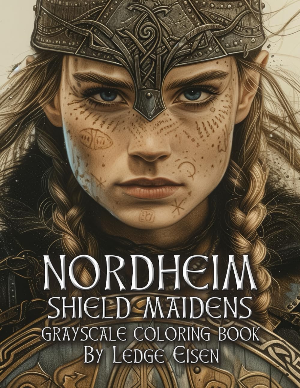 Nordheim Shield Maidens Grayscale Coloring Book (Nordheim Viking Fantasy)