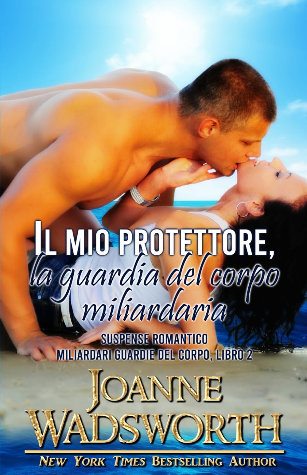 Il mio protettore, la guardia del corpo miliardaria: Suspense romantico (Miliardari guardie del corpo)