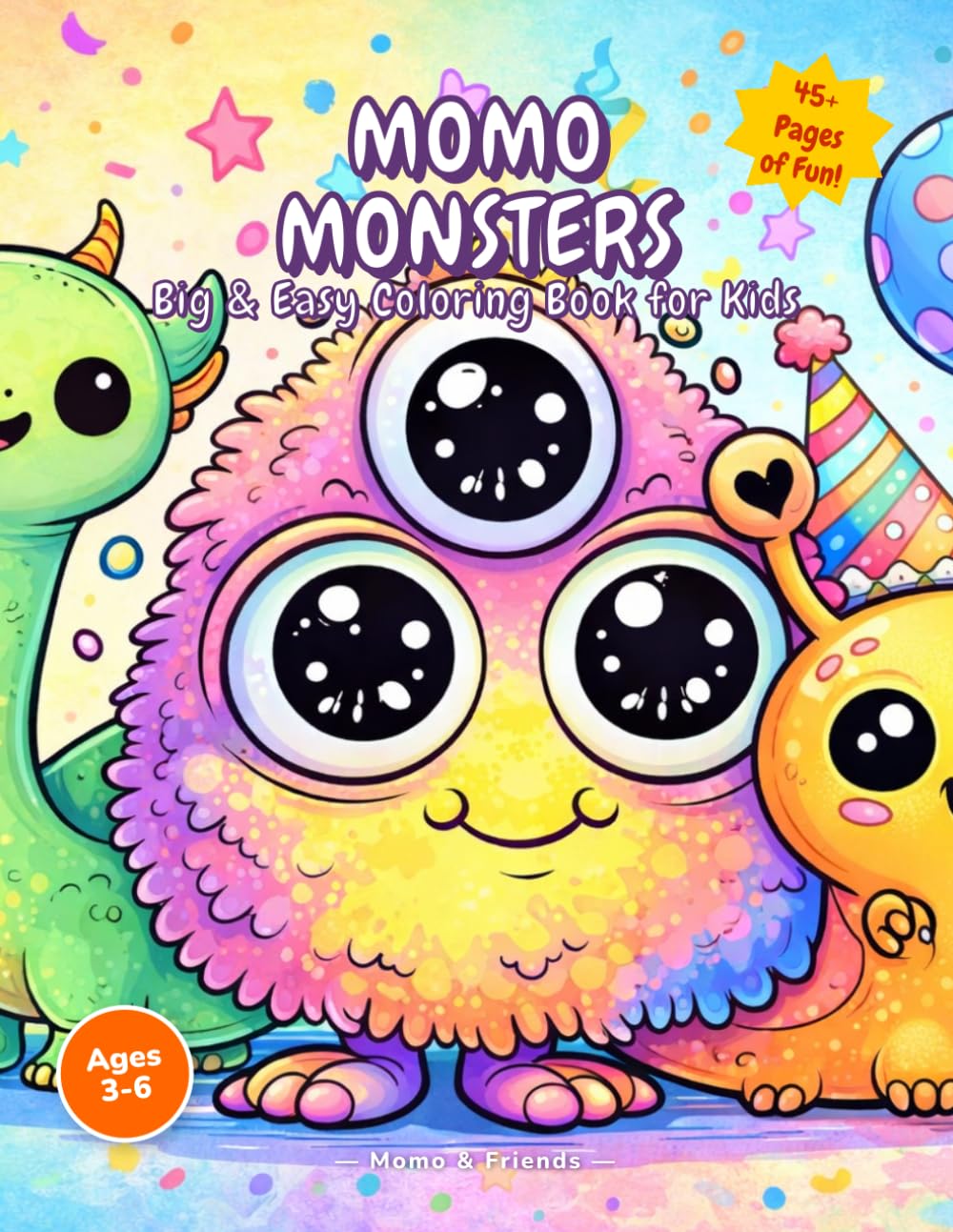 Momo Monsters: Big & Easy Coloring Book for Kids Ages 3-6 | 45+ Cute Monster Pages with Bold Simple Designs
