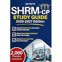 SHRM-CP Study Guide Get Certified Fast & Unlock Career-Defining HR Roles | Expert Strategies, Realistic Practice Tests & a Proven System Designed for Busy Professionals to Focus on What Really Counts