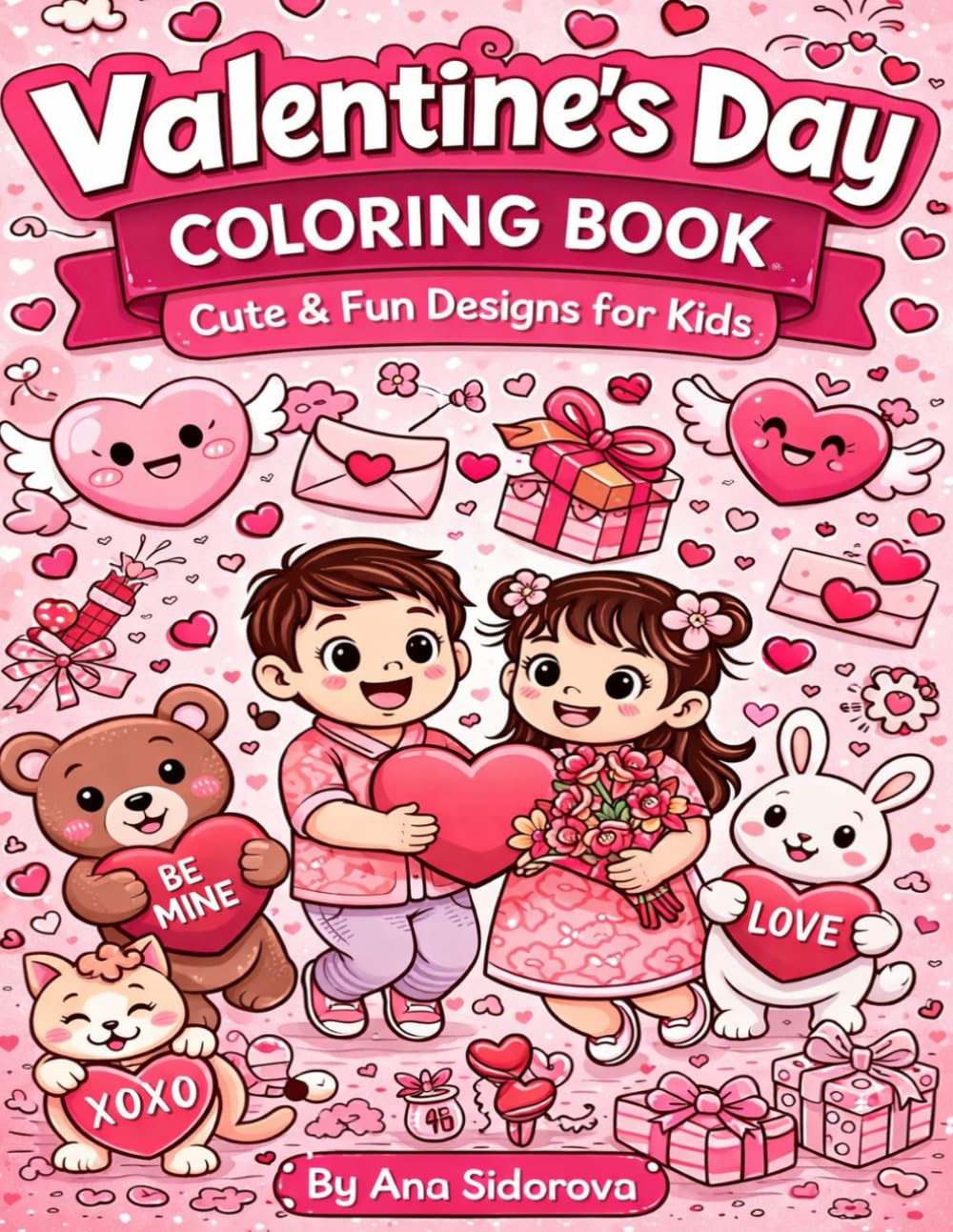 Valentine’s Day Coloring & Doodle Book for Kids: Cute, Fun & Creative Coloring Pages for Toddlers and Young Children