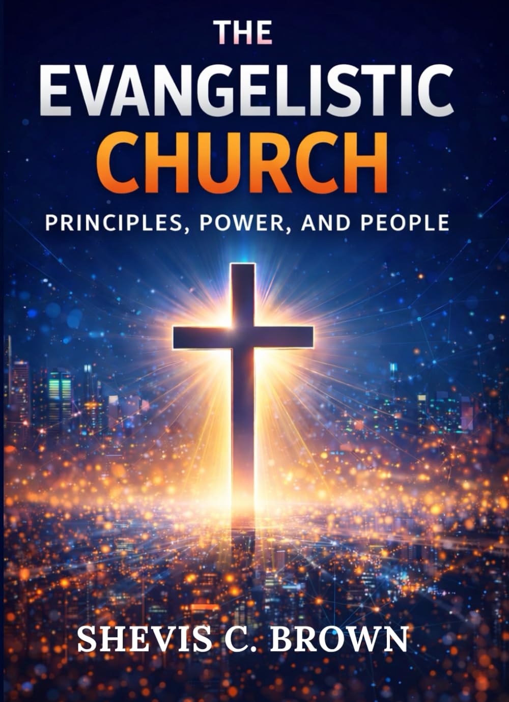 The Evangelistic Church