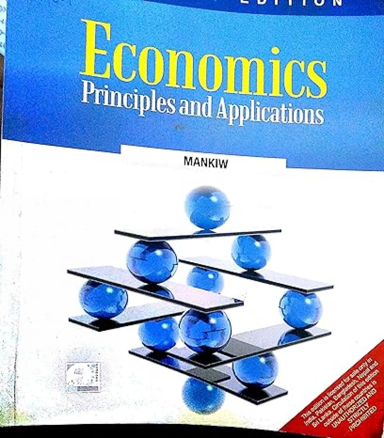 Economics: Principles & Applications Paperback – 1 December 2008