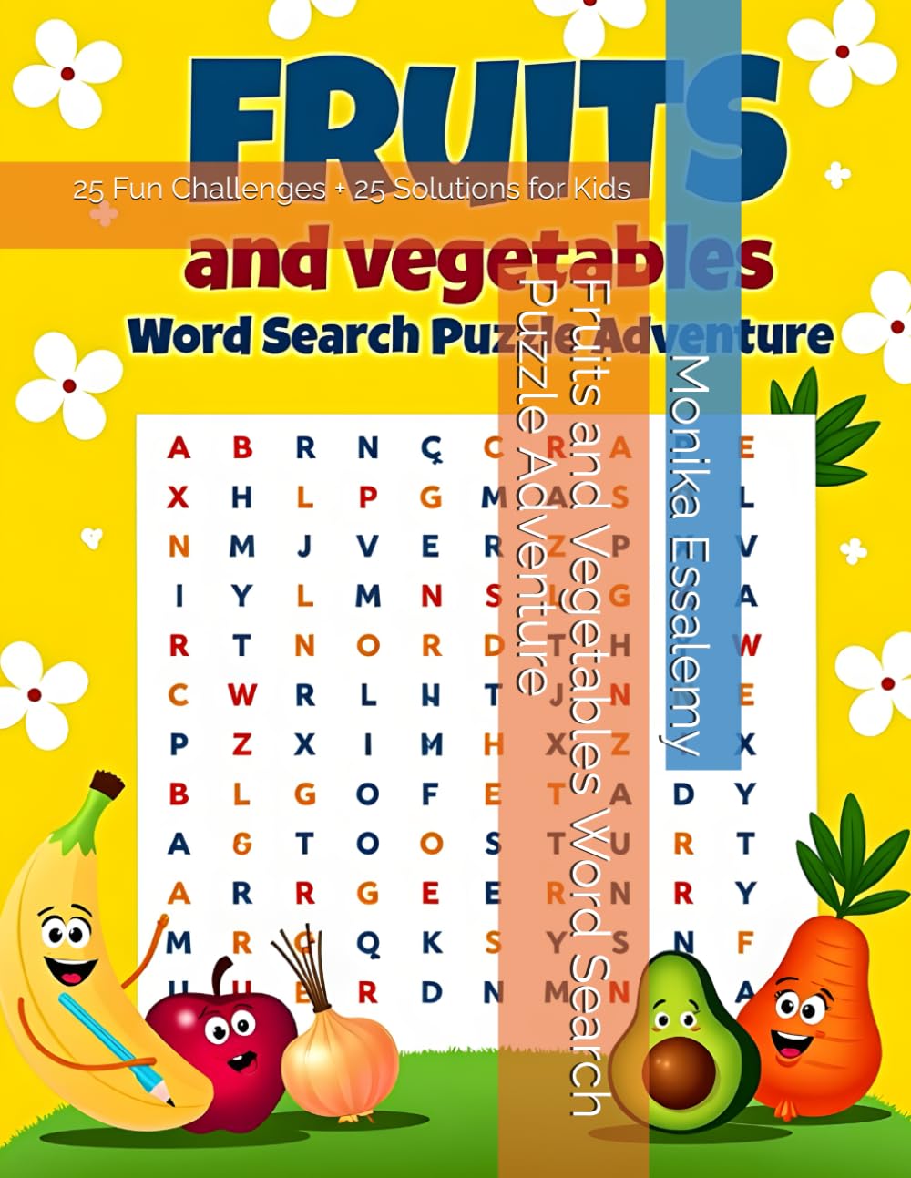 Fruits and Vegetables Word Search Puzzle Adventure: 25 Fun Challenges + 25 Solutions for Kids