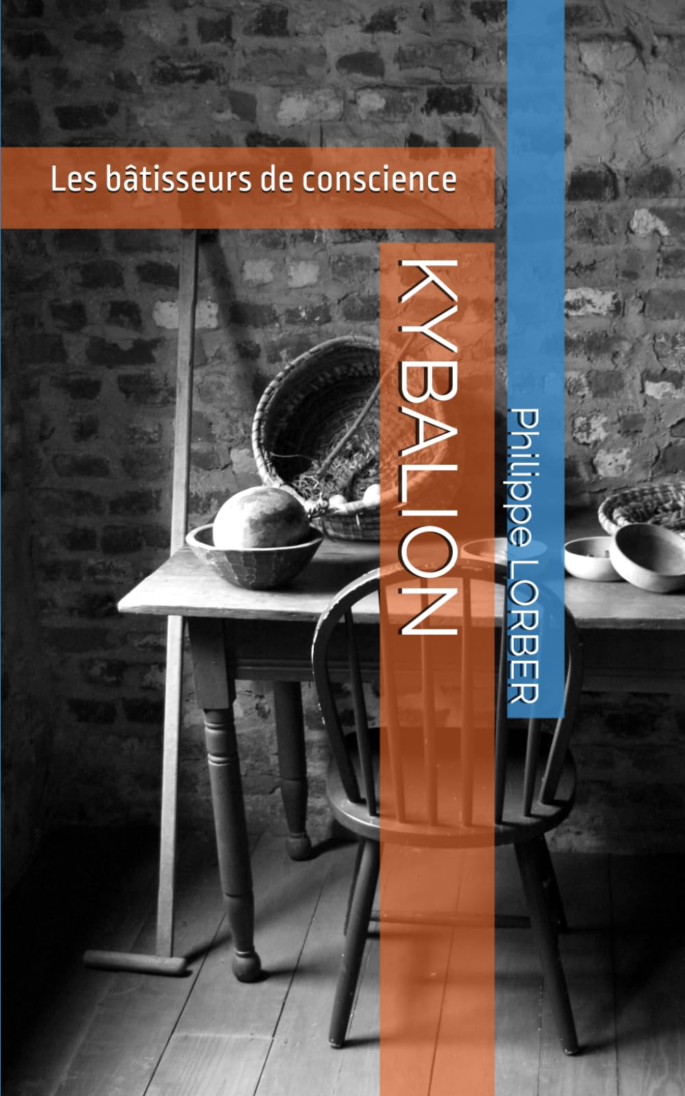 KYBALION: L'esprit des lois