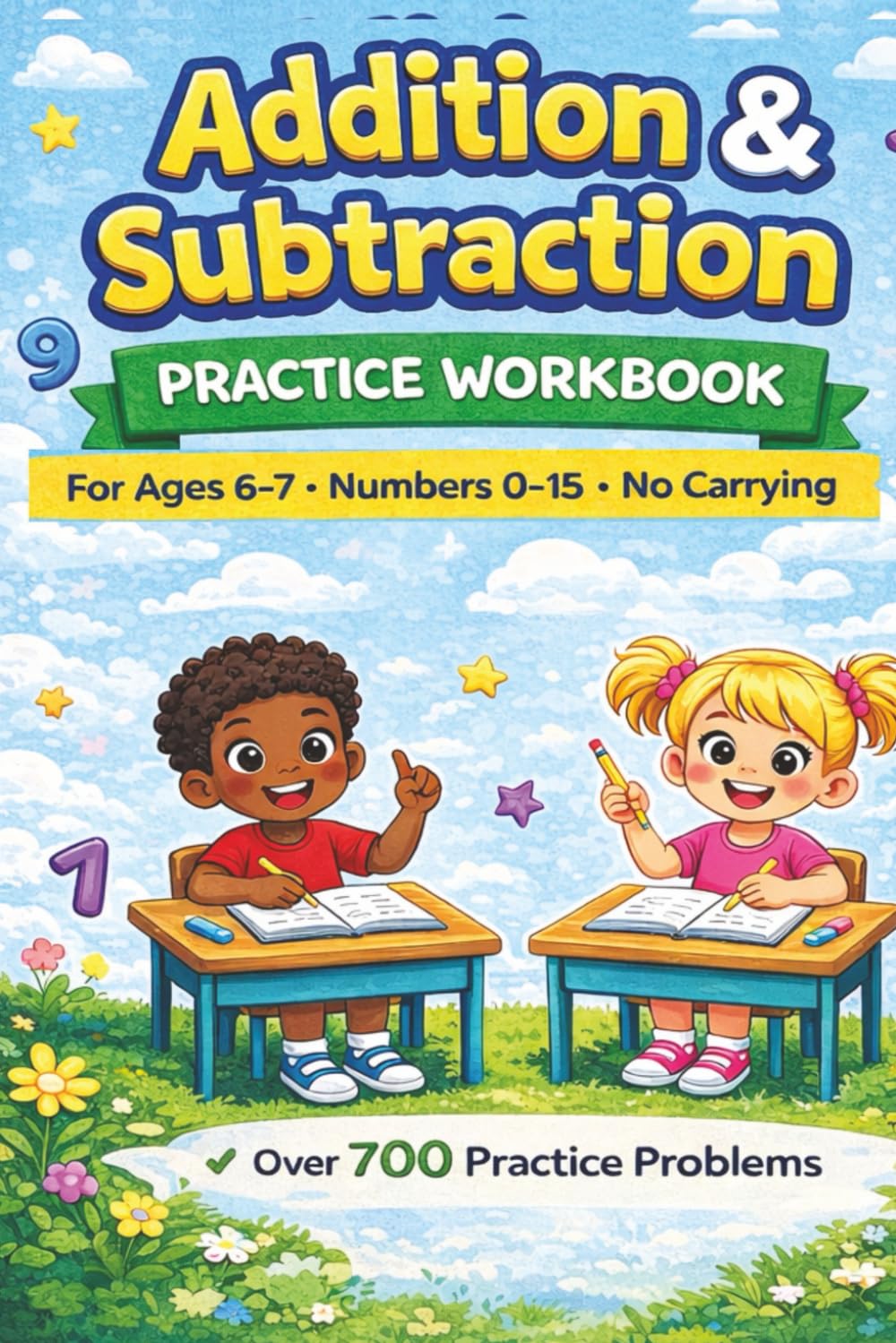 Addition and Subtraction Practice Workbook: Ages 6-7 (My First Workbook)