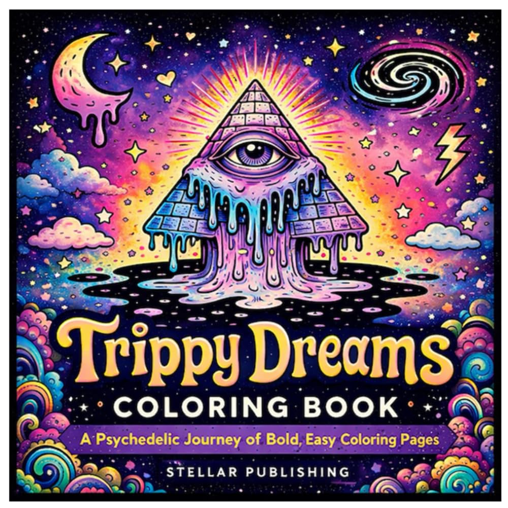 Trippy Dreams Coloring Book: A Psychedelic Journey of Bold, Easy Coloring Pages
