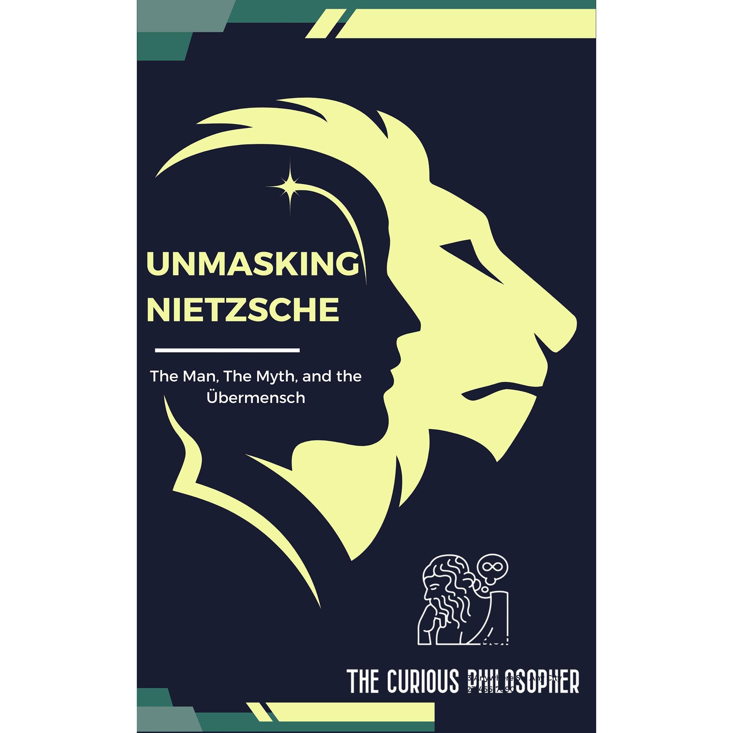 Unmasking Nietzsche