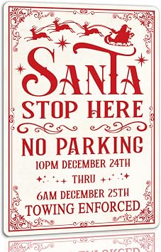 Santa Stop Here No Parking Tin Sign Funny Christmas Metal Signs Retro Santa Sign Christmas Wall Art Decor For Home Cafe Shop 8x12 Inch