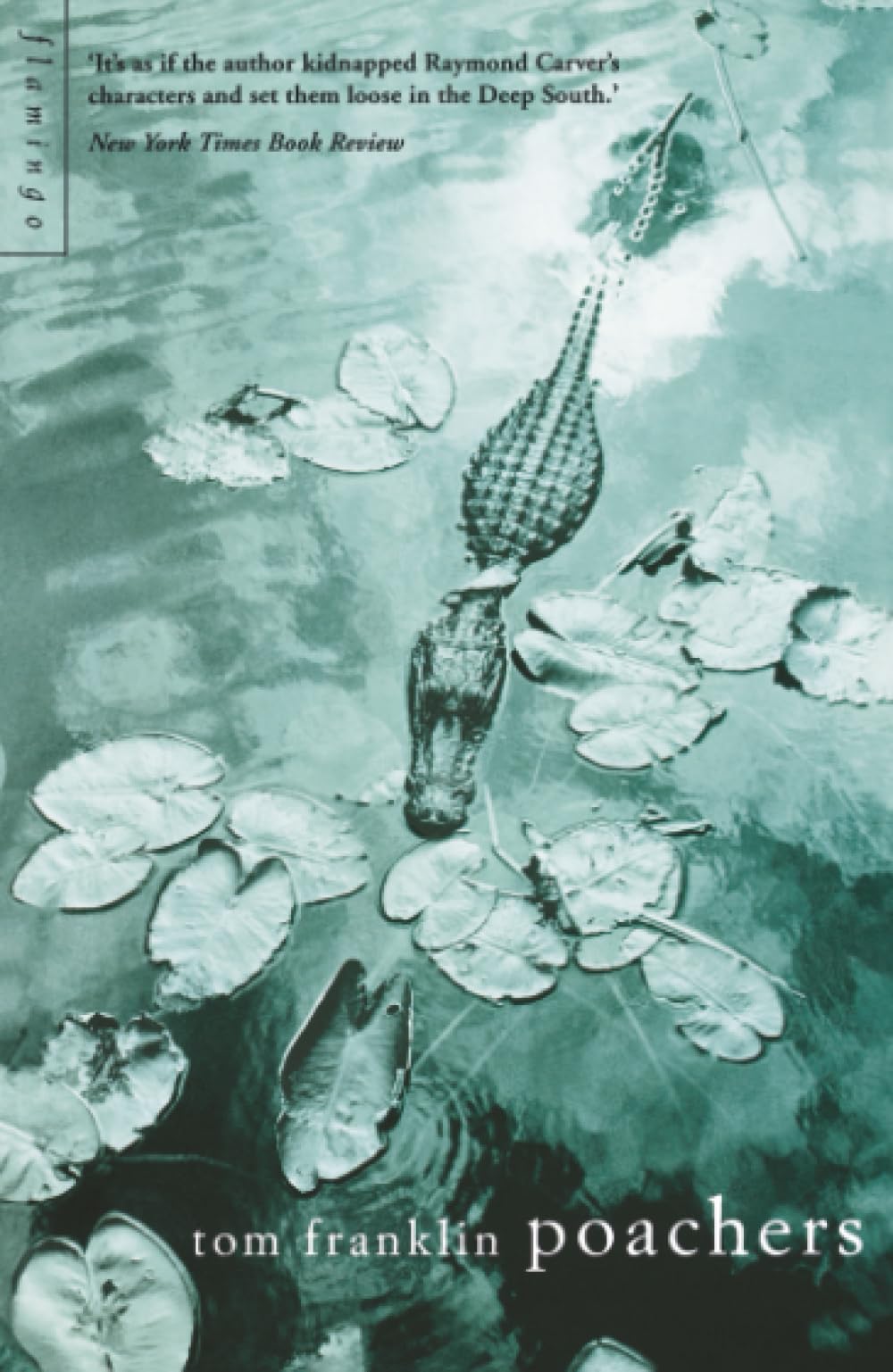POACHERS: A Compelling Deep South Crime Mystery of Secrets and Survival