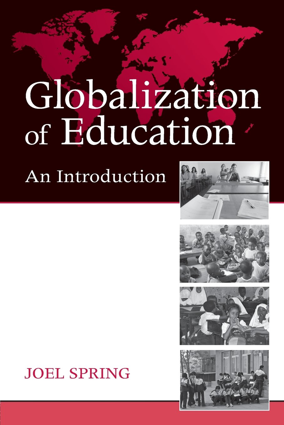 Globalization of Education: An Introduction