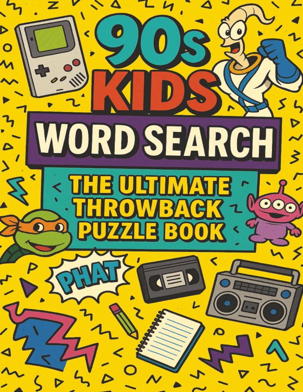 90s Kids Word Search: The Ultimate Throwback Puzzle Book with Easy to Read Print about 90s Era TV Shows, Games, Toys, Music, Terminology and More | ..