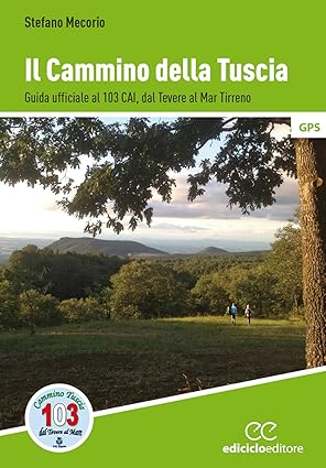 Il cammino della Tuscia