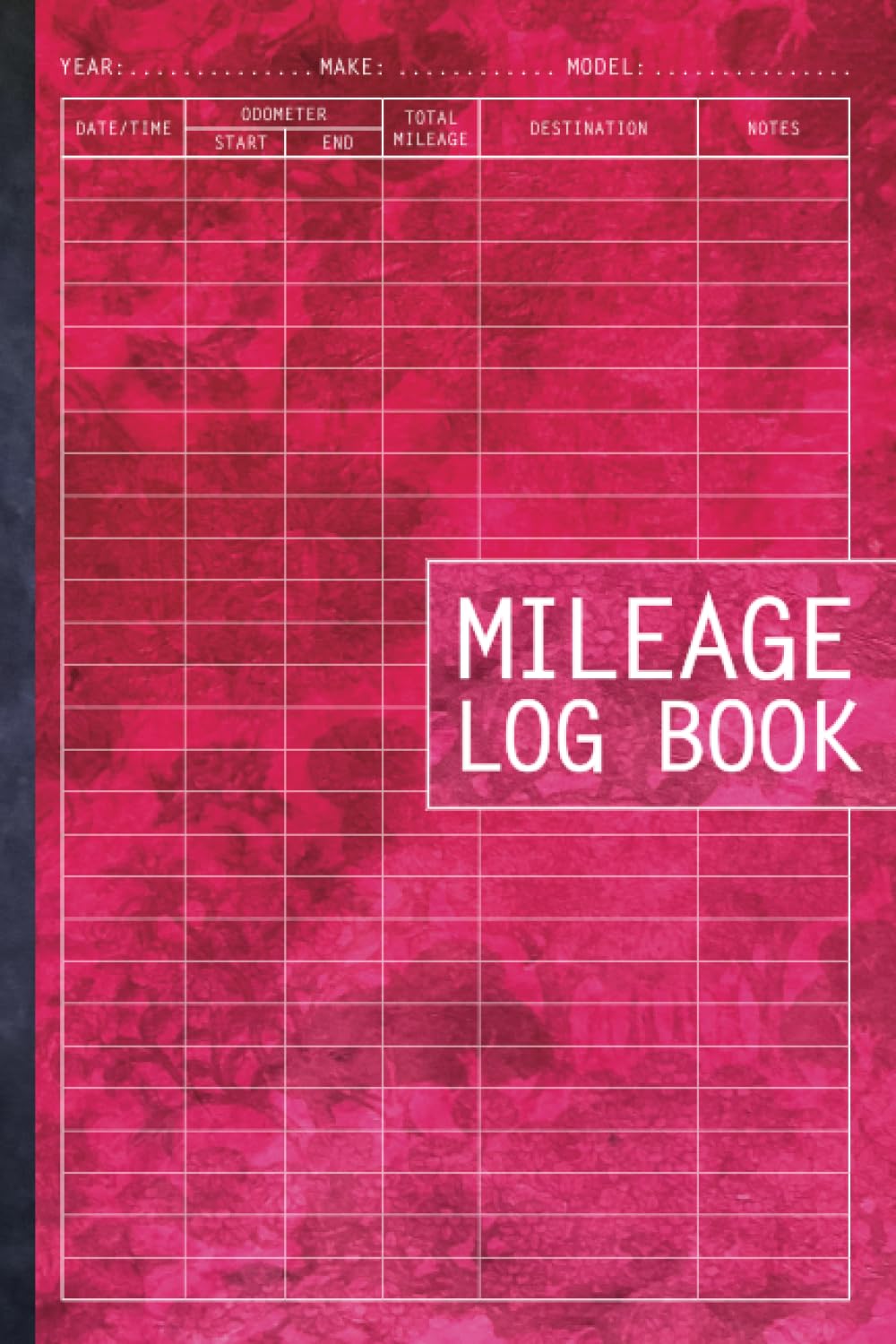 Mileage Log Book: Vehicle Mileage Journal for Business or Personal Taxes | Automotive Daily Tracking Miles Record Book | Odometer Tracker Logbook | Truck and Car Owners Ledger