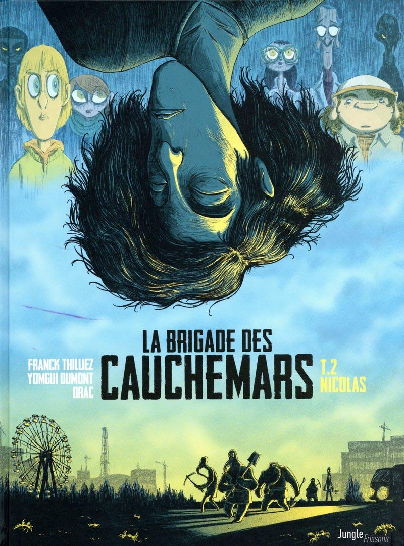 La brigade des cauchemars - Tome 2 Nicolas (2)